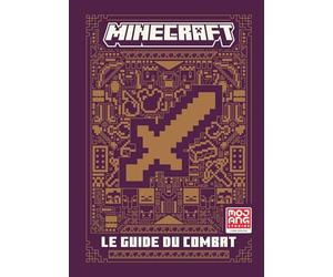 Minecraft: Le guide officiel du combat