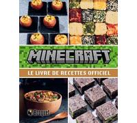 Minecraft. Le livre de recettes officiel