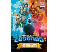 Minecraft Legends: A Hero's Guide to Saving the Overworld (Copertina rigida)