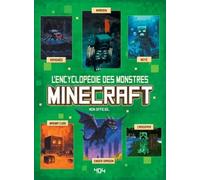 Minecraft L'encyclopédie des monstres