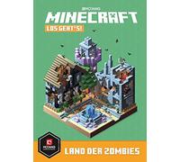 Minecraft, Los geht's! Im Land der Zombies: Ein offizielles Minecraft-Buch | Ein Handbuch mit Tipps, Tricks und Inspirationen | Perfektes Geschenk für Jungs ab 9 Jahren: 2
