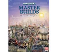 Minecraft: Master Builds (Copertina rigida) Minecraft