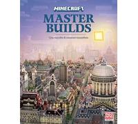 MINECRAFT: MASTER BUILDS. EDIZ. ILLUSTRATA - AA VV - MONDADORI