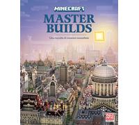 Minecraft: Master Builds. Ediz. illustrata - AA.VV.