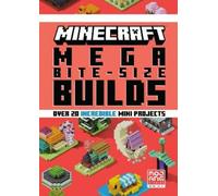 Minecraft: Mega Bite-Size Builds (Over 20 Incredible Mini Pro (Copertina rigida)