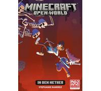 Minecraft, Open World Band 01: In den Nether