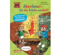 Minecraft Silben-Geschichte: Abenteuer ie Schule wackelt!: Lesetexte mit farbiger Silbenmarkierung | Für Fans von Minecraft und ... für Jungen und Mädchen ab 6