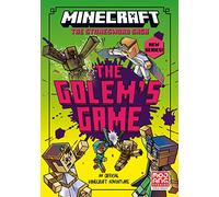 MINECRAFT: The Golem’s Game: Book 5 in the best-selling official Minecraft gaming fiction series, new for 2023 - perfect for getting kids aged 7, 8, 9 & 10 into reading!