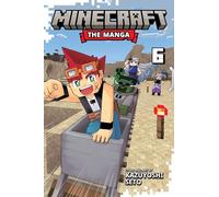 Minecraft the Manga 6: The Manga 6: Volume 6