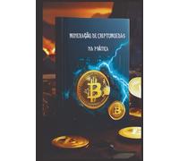 Mineração de Criptomoedas NA PRÁTICA