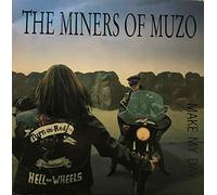 Miners of Muzo - Make My Day [Import]