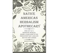 Minerva Akashik Native American Herbalism Apothecary (Copertina rigida)