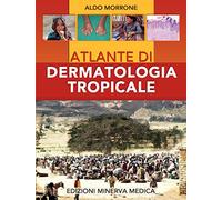 Minerva Atlante di dermatologia tropicale
