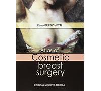 Minerva Atlas of cosmetic breast surgery