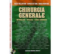 Chirurgia generale. Metodologia, patologia, clinica chirurgica. Con CD-ROM