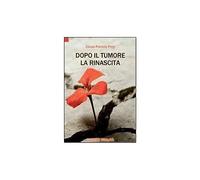 Minerva Dopo il tumore la rinascita