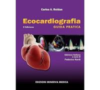 Minerva Ecocardiografia. Guida pratica