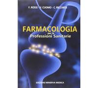 Farmacologia per le professioni sanitarie – Minerva