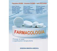 Minerva Farmacologia. Principi di base e applicazioni terapeutiche