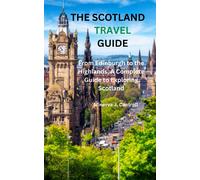 Minerva J. Cantrell Minerva J Cantrell The Scotland Travel Guide (Tascabile)