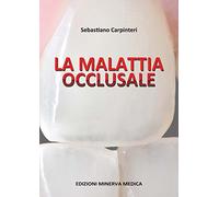 Minerva La malattia occlusale