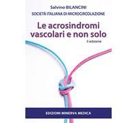 Minerva Le acrosindromi vascolari e non solo