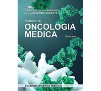Manuale Di Oncologia Medica - - 2021