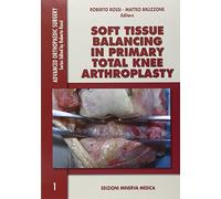 Minerva Soft tissue balancing in primary total knee arthroplasty: 1