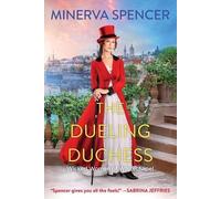 Minerva Spencer The Dueling Duchess (Tascabile) Wicked Women of Whitechapel (#2)