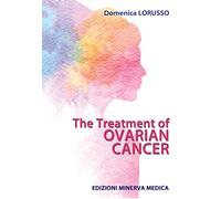 Minerva The treatment of ovarian cancer