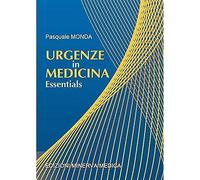 Minerva Urgenze in medicina. Essentials