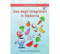 Minerva Uso degli integratori in medicina