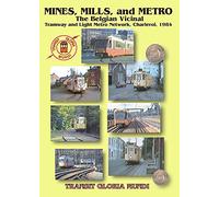 Mines, Mills, and Metro - The Belgian Vicinal DVD