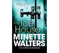 Minette Walters The Ice House (Tascabile)