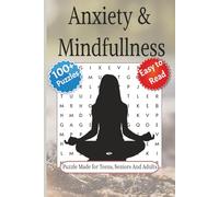 Minfulness Word Search: Anxiety Releif Word Search Puzzle: Mindfulness word search puzzle with Easy to Read Print about Anxiousness ,uncertainity and ... Great for Vacations, Holidays and Relaxation