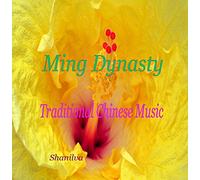 Ming Dynasty - Traditional Chinese Music