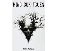 Ming Guk Tsuen: Une histoire d'horreur hongkongaise