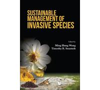Ming Hung Wong Sustainable Management Of Invasive Species (Copertina rigida)