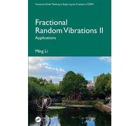 Ming Li Fractional Random Vibrations II (Copertina rigida)