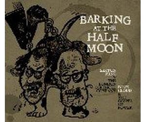 MING, SEXTON - BARKING AT THE HALF MOON