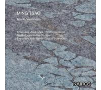 Ensemble Musikfabrik; Emilio Pomarico; Neue Vocalsolisten Stuttgart; Ensemble KNM Berlin; Stefan Schreiber - Ming Tsao: Triode Variations