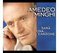 Minghi, Amedeo - Sara' Una Canzone [Import]