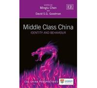 Minglu Chen Middle Class China (Copertina rigida) CSC China Perspectives series