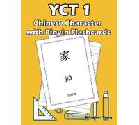 Mingmei Tung YCT 1 Chinese Character with Pinyin Flashcards (Tascabile)