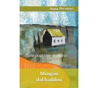 Mingòn: storia popolare emiliana