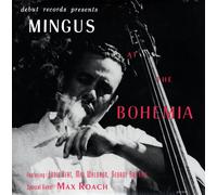 Mingus at the Bohemia (Vinyl) Charles Mingus