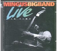 Mingus Big Band - Live in Time