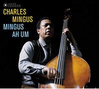 Charles Mingus Mingus Ah Um (Vinyl LP) 12" Album (Gatefold Cover)