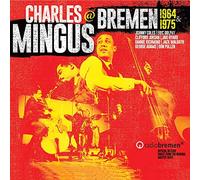 Charles Mingus Mingus at Bremen 1964 & 1975 (CD) Box Set