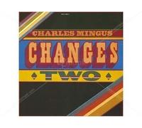 Mingus Charles - Changes Two